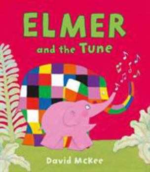 Paperback Elmer and the Tune Book