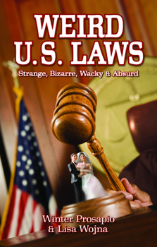 Paperback Weird U.S. Laws Book