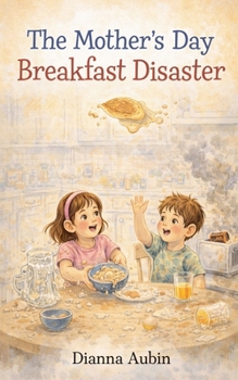 Paperback The Mother's Day Breakfast Disaster Book