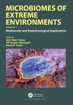 Paperback Microbiomes of Extreme Environments: Biodiversity and Biotechnological Applications Book