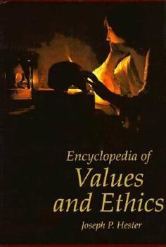 Hardcover Encyclopedia of Values and Ethics Book