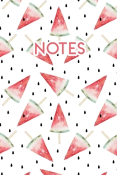 Notes: 110 Blank Lined Journal College Ruled Fruit Summer Watermelon