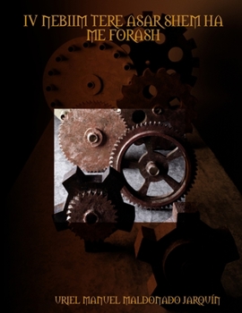 Paperback IV Nebiim Tere Asar Shem Ha Me Forash [Spanish] Book