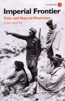 Paperback Imperial Frontier: Tribe and State in Waziristan Book