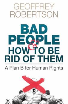 Paperback Bad People - and How to Be Rid of Them Book