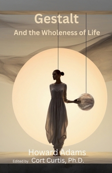 Paperback Gestalt and the Wholeness of Life Book