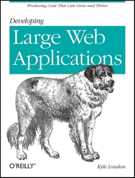 Paperback Developing Large Web Applications Book
