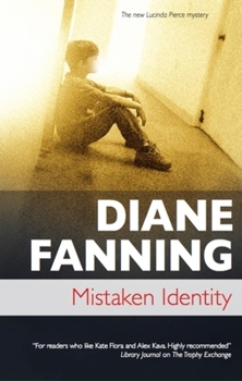 Mistaken Identity - Book #3 of the Lucinda Pierce