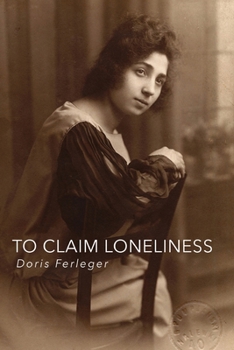 Paperback To Claim Loneliness Book