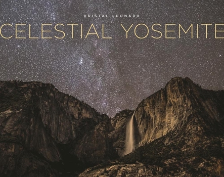 Hardcover Celestial Yosemite Book
