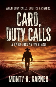 Card, Duty Calls (A Card Jordan Western)