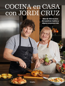 Hardcover Cocina En Casa Con Jordi Cruz / Cooking at Home with Jordi Cruz [Spanish] Book