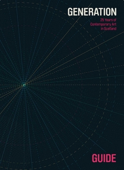 Paperback Generation: 25 Years Contemporary Art in Scotland Guide Book