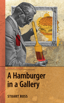 Paperback A Hamburger in a Gallery Book