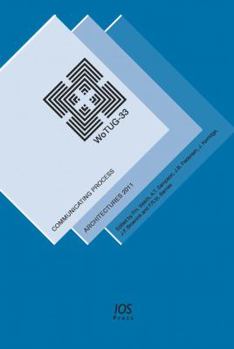 Paperback Communicating Process Architectures 2011: WoTUG-33 (Concurrent Systems Engineering, 68) Book