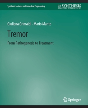 Paperback Tremor: From Pathogenesis to Treatment Book