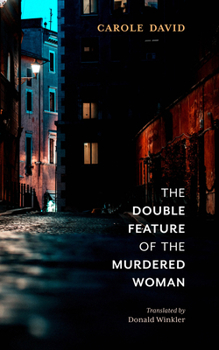 Paperback The Double Feature of the Murdered Woman Book