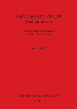 Paperback Seafaring on the Ancient Mediterranean Book