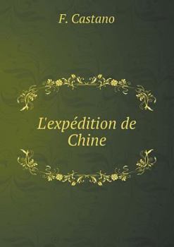 Paperback L'exp?dition de Chine [French] Book