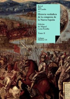Paperback Historia verdadera de la conquista de la Nueva España: Tomo II [Spanish] Book