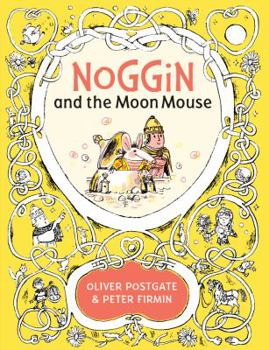 Hardcover Noggin and the Moon Mouse Book