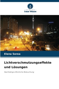 Paperback Lichtverschmutzungseffekte und Lösungen [German] Book