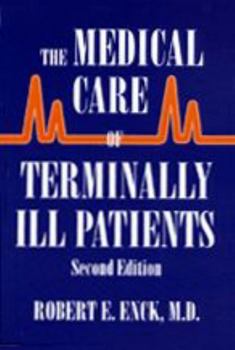 Paperback The Medical Care of Terminally Ill Patients Book