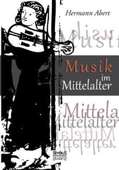 Paperback Musik im Mittelalter [German] Book