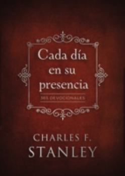 Hardcover Cada Día En Su Presencia: 365 Devocionales [Spanish] Book