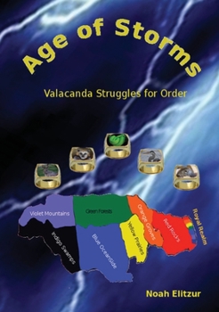 Hardcover Age of Storms: Valacanda Struggles for Order Book