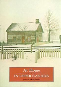 Hardcover At Home in Upper Canada Book