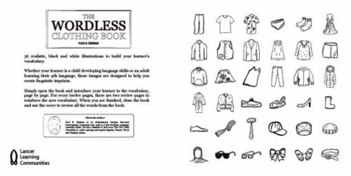 Paperback The Wordless Clothing Book: 36 realistic black and white illustrations to build vocabulary (The Wordless Vocabulary Book Series) Book