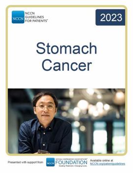 NCCN Guidelines for Patients® Stomach Cancer