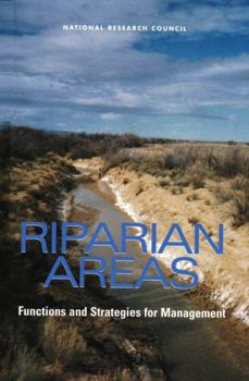 Hardcover Riparian Areas: Functions and Strategies for Management Book