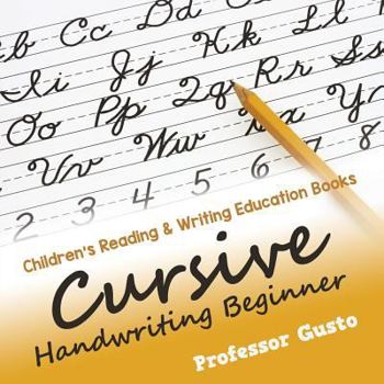 Paperback Cursive Handwriting Beginner: Children's Reading & Writing Education Books Book