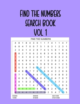 Paperback Find the Numbers Search Book Vol 1: 200 Great Number Searches to Train your Brain [Large Print] Book