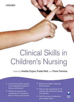Paperback Clinical Skills for Children's Nursing Book