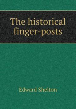 Paperback The historical finger-posts Book