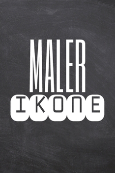 Maler Ikone: Maler Punktraster Notizbuch, Notizheft oder Schreibheft | 110  Seiten | Büro Equipment & Zubehör | Lustiges Geschenk zu Weihnachten oder Geburtstag (German Edition)