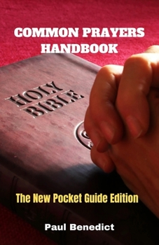 Paperback Common Prayers Handbook: The New Pocket Guide Edition Book
