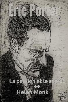 Paperback Eric Porter - La passion et le secret ++: Illustré en noir et blanc [French] Book