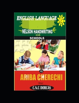 ENGLISH LANGUAGE NELSON HANDWRITING for SCHOOLS