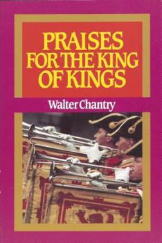 Paperback Praises for the King of Kings Book