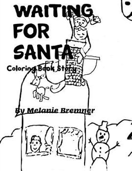Waiting for Santa Coloring Book Story