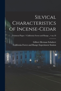 Paperback Silvical Characteristics of Incense-cedar; no.18 Book
