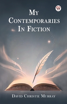 My Contemporaries In Fiction