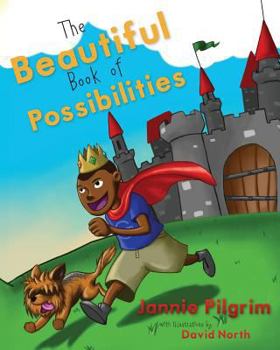 Paperback The Beautiful Book of Possibilities Book