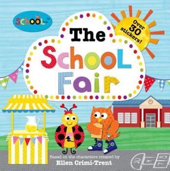 Paperback Schoolies: The School Fair: With Over 30 Stickers! [With Sticker(s)] Book