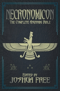 Hardcover Necronomicon (Deluxe Edition): The Complete Anunnaki Bible (15th Anniversary) Book