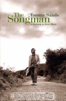 Paperback The Songman: A Journey in Irish Music Book